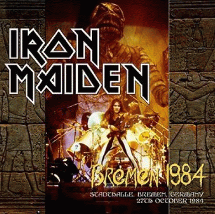 Iron Maiden (UK-1) : Bremen 84